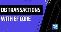 Working With Transactions In EF Core