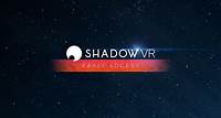 Shadow VR (Early Access) on SideQuest - Oculus Quest Games & Apps including AppLab Games ( Oculus App Lab )