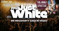Just White Hol dir jetzt deine Tickets Feiere mit uns in Friedberg Die Mega-Party ganz in Weiß FFH-Just White! 2024