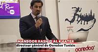 Mansoor Al-Khater Directeur général de Ooredoo Tunisie