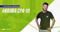 Curso CPA-10 preparatório para Certificação ANBIMA CPA-10 | TopInvest