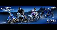 Yamaha Motor Corp., USA - Get Out and Ride for As Low As 5.99% APR for 36 Months