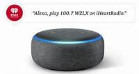 Amazon Alexa/Google Home Tell Alexa To "Play 100.7 WZLX On iHeartRadio!"