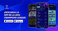Descarga la aplicación de la UEFA Champions League | UEFA Champions League