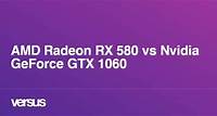 AMD Radeon RX 580 vs Nvidia GeForce GTX 1060: Qual a diferença?