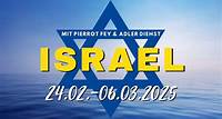 Vorankündigung – ISRAEL 2025 – Demnächst mehr! mit Pierrot Fey & Daniela & Marcello Corciulo