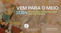 Santuário oferece férias a pessoas com deficiência e aos seus pais Estão abertas as inscrições para o programa “Vem para o meio”. Turnos decorrem entre 17 de julho e 9 de setembro.