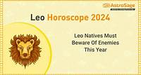 Leo Horoscope 2024 - Here’s How 2024 Will Treat The Lions!