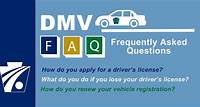 DMV FAQ: Driver & Vehicle Services Frequently Asked Questions