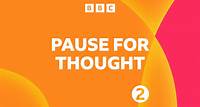 Pause For Thought - Michaela Youngson: "No one gets left out in the cold" - BBC Sounds