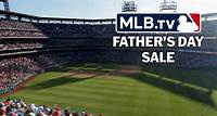 MLB.TV Father's Day sale: Give gift of baseball for half the price