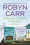 Sullivan's Crossing Collection Volume 1 - RobynCarr