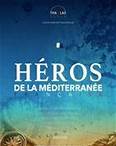 Héros de la Méditerranée française - l'expédition Thalas