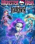 Monster High 11 : Hanté