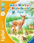 tiptoi® Mein Wörter-Bilderbuch Tiere | tiptoi® Bücher | Ravensburger