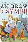 MGM, Akiva Goldsman & Dan Brown Developing Animated Film Adaptation of Wild Symphony