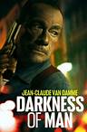 DARKNESS OF MAN Available Now on Digital and DVD
