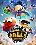 Bang-On Balls: Chronicles