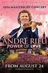 André Rieu’s 2024 Maastricht Concert: Power of Love