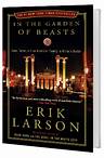In the Garden of Beasts - Erik Larson