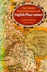 The Concise Oxford Dictionary of English Place-Names