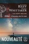 Les sept soeurs Tome 8 : Atlas : L'Histoire de Pa Salt Lucinda Riley, Harry Whittaker