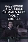 EGW SDA Bible Commentary, vol. 7