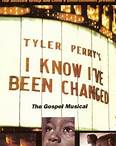 I Know I’ve Been Changed – Play