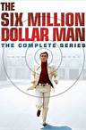 The Six Million Dollar Man: The Complete Series