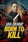 Van Damme: Born to Kill