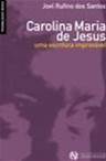 Carolina Maria de Jesus: uma Escritora I