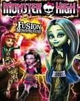 Monster High 10 : Fusion monstrueuse