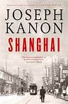 Shanghai by Joseph Kanon | Waterstones