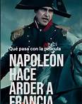 Napoleón hace arder a Francia