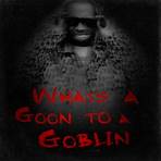 What’s a Goon to a Goblin?