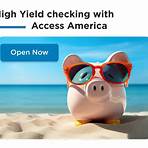 Access America Checking Open Now