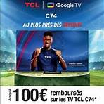 Offre de Remboursement TCL : Jusqu’à 100€ Remboursés sur TV C74