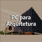 PC para Arquitetura