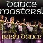 Dance Masters - Best of Irish Dance!