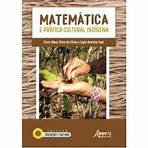 Matemática e prática cultural indígena - Baixar PDF | ePUB | Audio