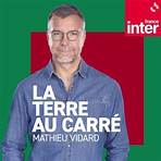 La Terre au carré par Mathieu Vidard sur France Inter