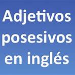 Adjetivos Posesivos en inglés (my, your, his, her, our, their) con ejemplos