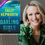 DARLING GIRLS is a Thrilling Page-Turner of Sisterhood, Secrets, Love and Murder New Guide: Darling Girls by Sally Hepworth