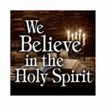 We Believe In The Holy Spirit