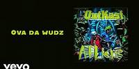Outkast - Ova Da Wudz (Official Audio)