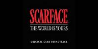 Scarface: The World is Yours (Original Game Soundtrack) - I Want What's Coming to Me