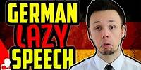 German Lazy Speech | Learn German for Beginners | Lesson 16