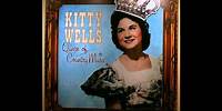 Kitty Wells- What About You (Lyrics in description)- Kitty Wells Greatest Hits