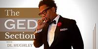 DL Hughley GED Section: Rationalizing And Normalizing Bigotry Is Rampant In American Politics