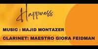 Giora Feidman - The King of Klezmer - Happiness - Music by Majid Montazer